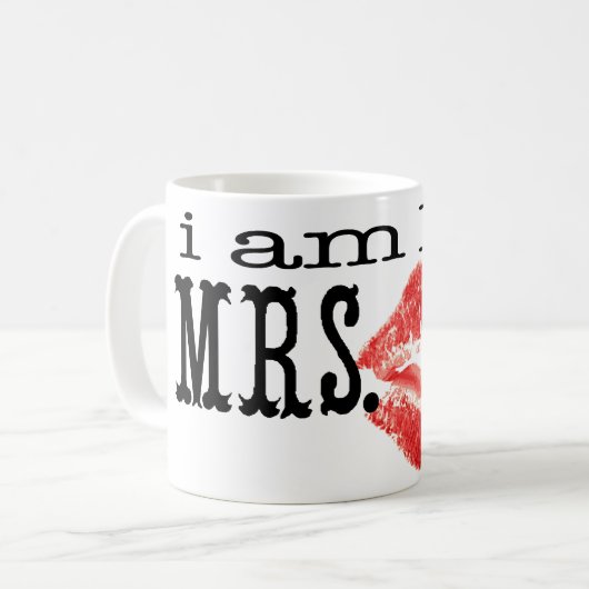 Ik ben zijn mevrouw. koffiemok (Voorkant links)