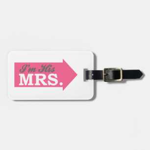 Ik ben zijn Mrs. (Hot-roze pijl) Bagagelabel