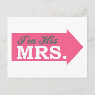 Ik ben zijn Mrs. (Hot-roze pijl) Briefkaart