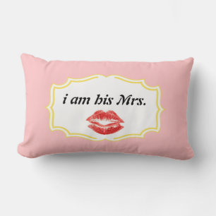 Ik ben zijn Mrs. Pink Red Lips Pillow. Kussen