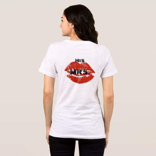 Ik ben zijn Mrs Red Lips Brides T-shirt (Achterkant volledig)