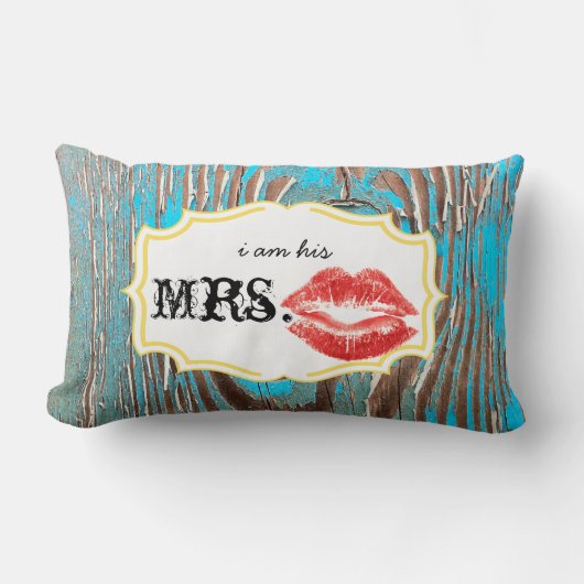 Ik ben zijn Mrs Red Lips Old Barn Wood Aqua Pillow Kussen (Voorkant)