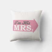 Ik ben zijn Mrs. (Roze pijl) Kussen (Achterkant)