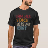 Ik ben zijn stem Hij is mijn hart Autisme Awarenes T-shirt (Voorkant)