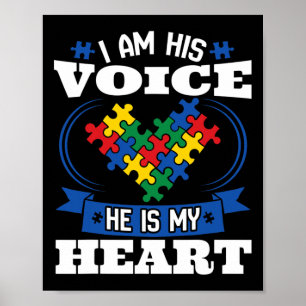 Ik ben zijn stem. Hij is mijn hart autisme. Poster
