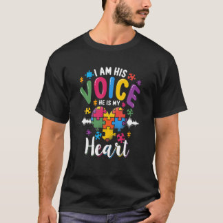 Ik ben zijn stem Hij is mijn hartautisme Mam Autis T-shirt