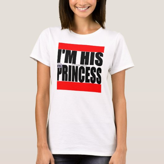 Ik ben Z'n prinses. T-shirt (Voorkant)