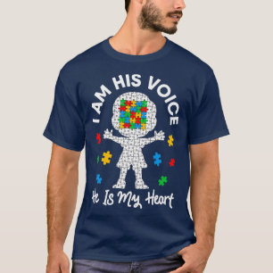 Ik ben z'n stem. Hij is m'n hart autisme. T-shirt