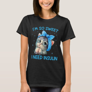 Ik ben zo aardig dat ik Insuline Diabetes Awarenes T-shirt