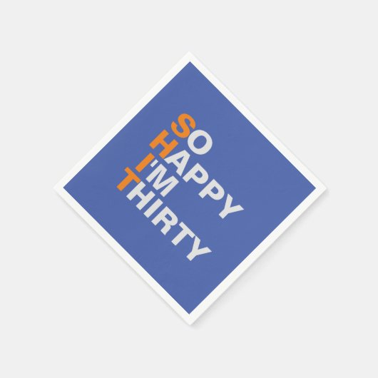 Ik ben zo blij dat ik 30ste verjaardag servetten (Hoek)