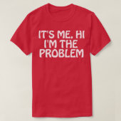 Ik ben zo blij dat ik het probleem 1 t-shirt (Design voorkant)