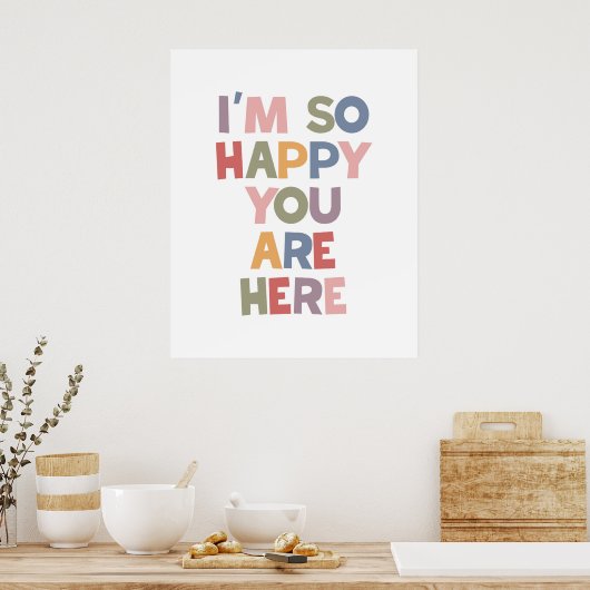 Ik ben zo blij dat je hier bent poster (Keuken)