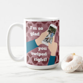 Ik ben zo blij dat je naar rechts hebt geveegd! On Koffiemok