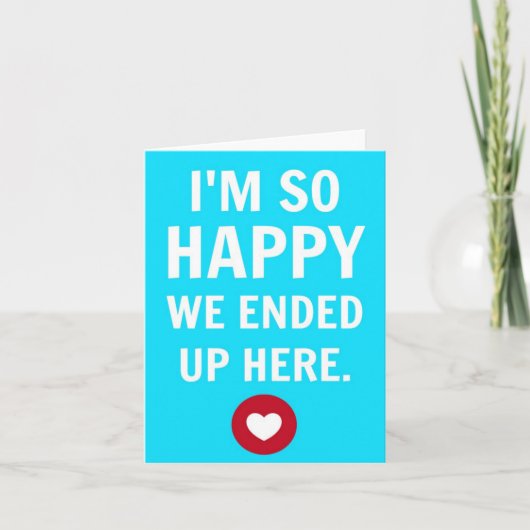 Ik ben zo Blij wij omhoog hier Notecard Kaart (Voorkant)