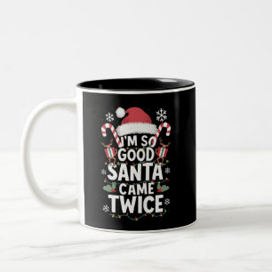 Ik ben zo braaf dat Sinterklaas twee keer kwam Ker Tweekleurige Koffiemok