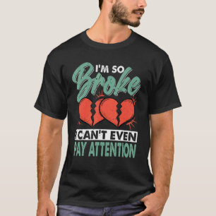 Ik ben zo broos dat ik niet eens aandacht kan best t-shirt