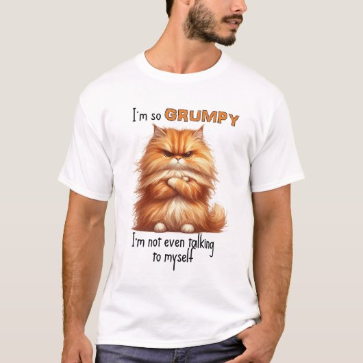 Ik ben zo chagrijnig, grappig t-shirt (Voorkant)