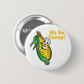 Ik ben zo corny maiskolf ronde button 5,7 cm (Voorkant /achterkant)