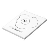 Ik ben zo Eggquote Notitieblok (Linkerzijde)