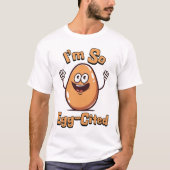 Ik ben zo eiervormig! Schattige en Punny ei cartoo T-shirt (Voorkant)