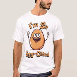 Ik ben zo eiervormig! Schattige en Punny ei cartoo T-shirt