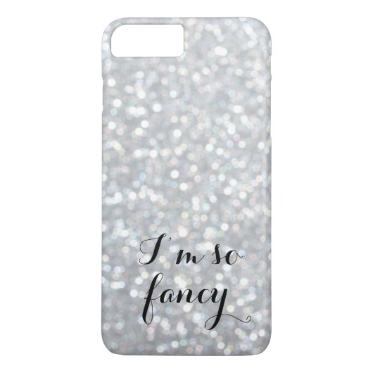 Ik ben zo Fancy Sparkle iPhone 7 Plus Hoesje (Achterkant)