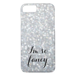 Ik ben zo Fancy Sparkly Silver iPhone 7 Hoesje