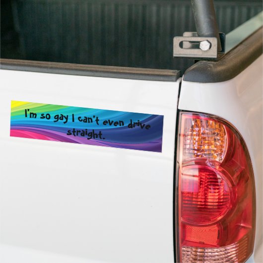 Ik ben zo Gay dat ik niet eens direct kan rijden.. Bumpersticker (Op Truck)