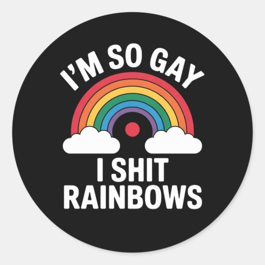 Ik ben zo gay regenbogen grappige LGBTQ Pride Ally Ronde Sticker (Voorkant)