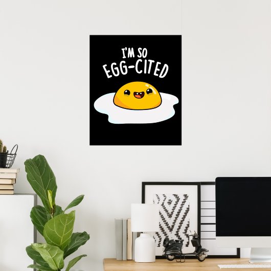 Ik ben zo geletterd Funny Egg Pun Dark BG Poster (Thuiskantoor)