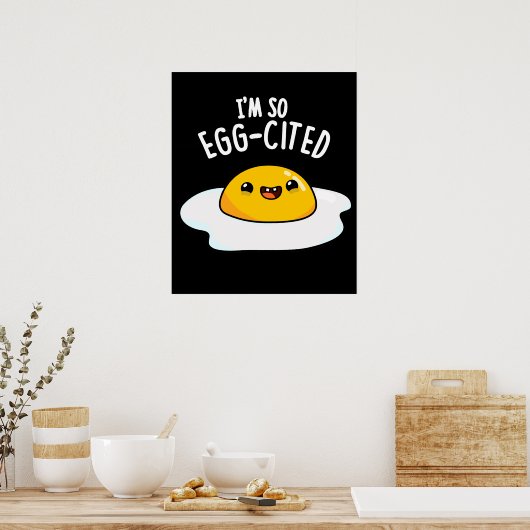 Ik ben zo geletterd Funny Egg Pun Dark BG Poster (Keuken)