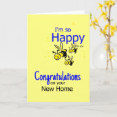 Ik ben zo Gelukkig… Gelukwensen op uw nieuw huis Kaart (Gele Bloem)