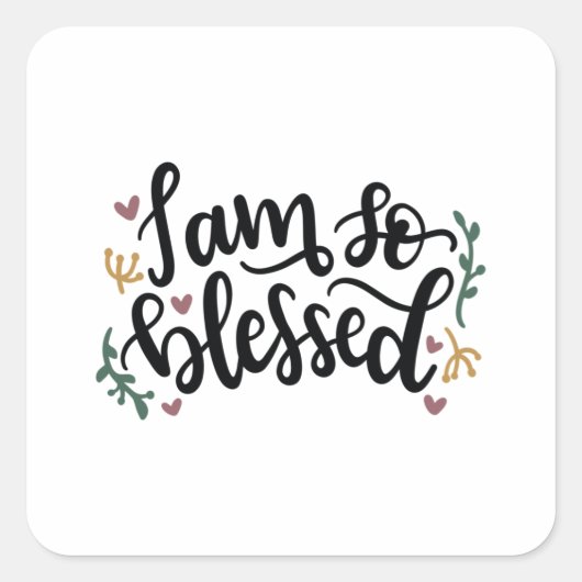 Ik ben zo gezegend vierkante sticker (Voorkant)