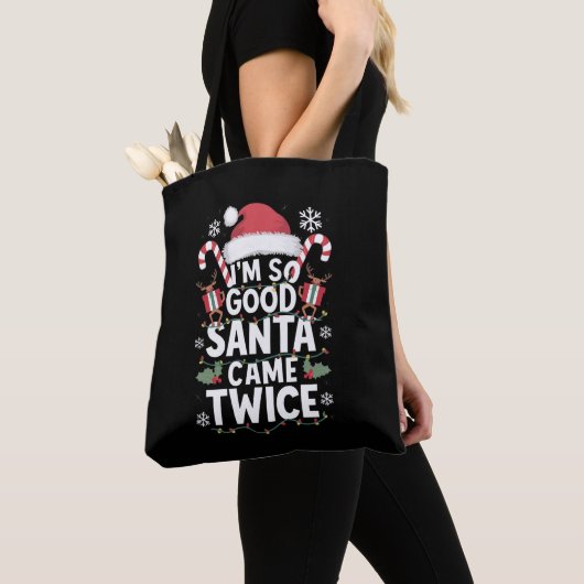 Ik ben zo goed dat de Kerstman twee keer Kerstmis  Tote Bag (Dichtbij)