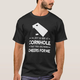 Ik ben zo goed in Cornhole speler T-shirt