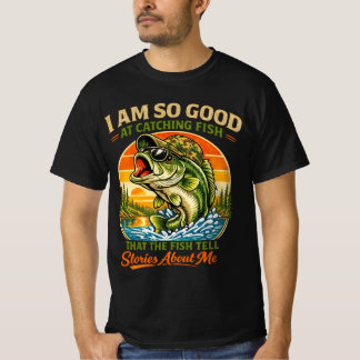 Ik Ben Zo Goed In Het Vangen Van Vis Dat De Vissen T-shirt
