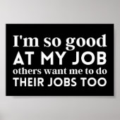 Ik ben zo goed in mijn werk poster (Voorkant)