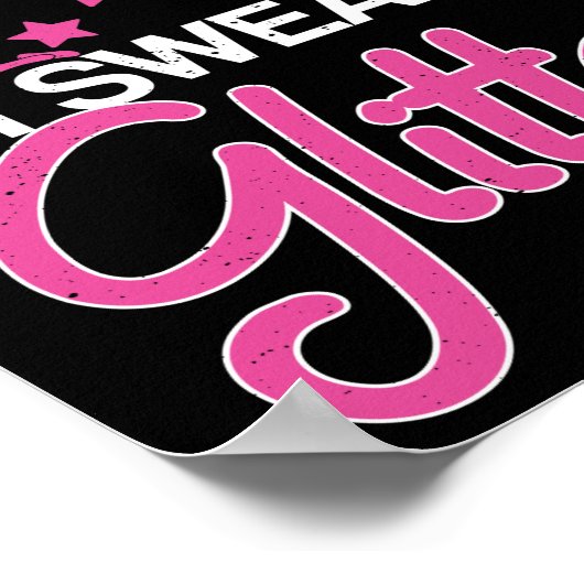 Ik ben zo hard dat ik Glitter Cheerleader Girl zwe Poster (Hoek)