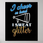 Ik ben zo hard dat ik Glitter Cute Cheerleader zwe Poster (Voorkant)