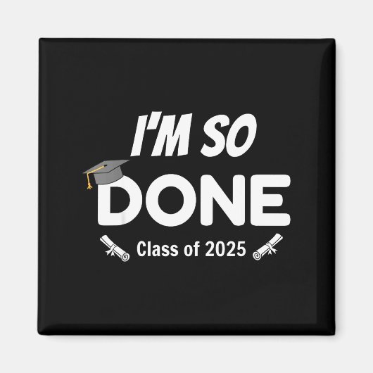 Ik ben zo klaar 2025 grappige eindexamenklas  magneet (Voorkant)