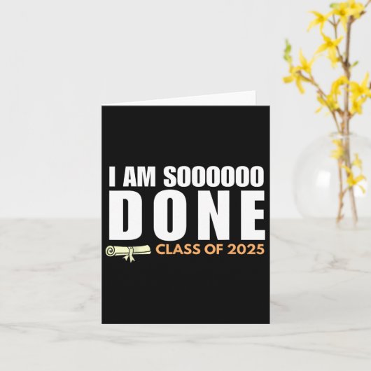 Ik ben zo klaar CL van 2025 senior Afstuderen Afst Kaart (Gele Bloem)