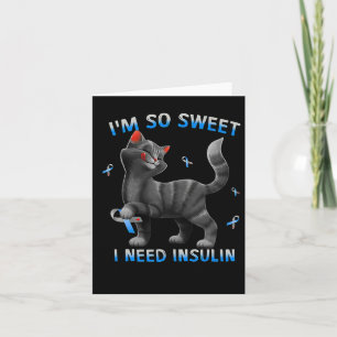 Ik ben zo lief dat ik insuline leuk kat diabetes b kaart