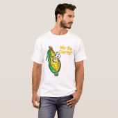 Ik ben zo mals maiskolf t-shirt (Voorkant volledig)