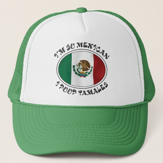 Ik ben zo Mexicaans ik Poop Tamales Trucker Pet (Voorkant)