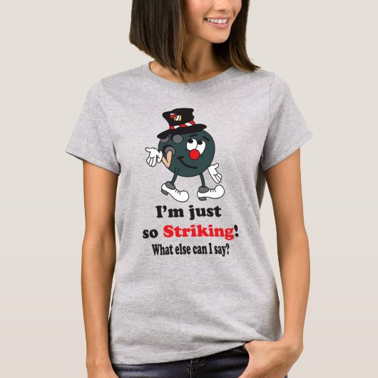Ik ben zo opvallend | Bowling T-shirt (Voorkant)