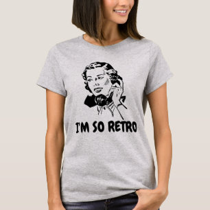 IK BEN ZO RETRO T-shirts, Grappige jaren 1950 huis T-shirt