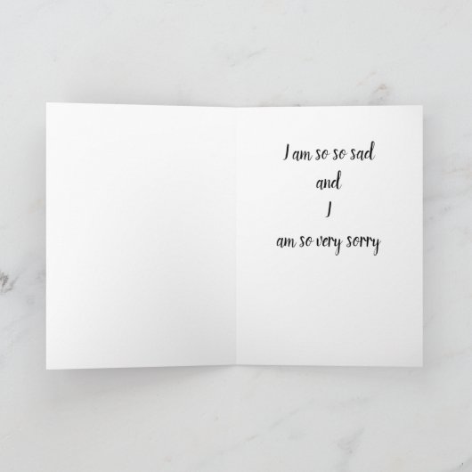 IK BEN ZO **SAD* EN ZO **SORRY** KAART (Binnen)
