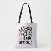 Ik ben zo schattig dat het eng is Halloween Tote Bag (Voorkant)