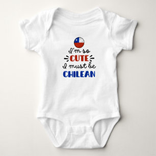 Ik ben zo schattig dat ik Chileens moet zijn Romper