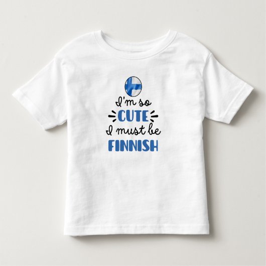 Ik ben zo schattig dat ik Fins moet zijn Kinder Shirts (Voorkant)